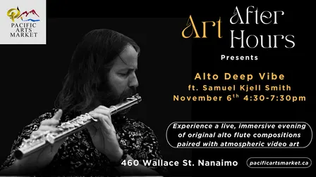 Art After Hours: Alto Deep Vibe ft. Samuel Kjell Smith