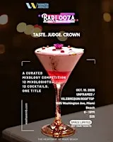 BARLOOZA: Taste 12 Cocktails & You Be the Judge!