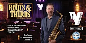 Roots & Thirds w Shawn Maxwell wsg Kizmet Flute Ens & Collective Jazz Combo