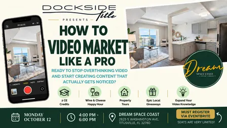 Dockside Title CE Class: How to Video Market Like a Pro