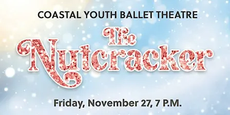 The Nutcracker Ballet – Fri, Nov 27 at 7:00 pm