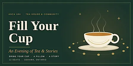 Fill Your Cup: An Evening of Tea & Stories