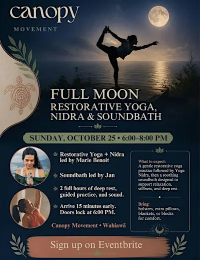 FULL MOON RESTORATIVE YOGA • NIDRA • SOUND BATH