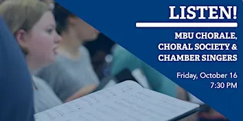 Listen!: MBU Choral Concert