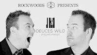 Deuces Wild Dueling Pianos with Dinner (16+)