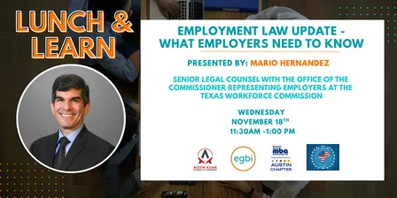 Lunch & Learn: Employment Law Update - What Employers Need to Know