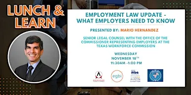 Lunch & Learn: Employment Law Update - What Employers Need to Know