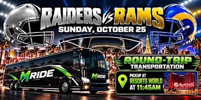 Las Vegas Raiders vs LA Rams ROUNDTRIP SHUTTLE FROM RESORTS WORLD