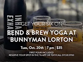 Bend & Brew Yoga at Bunnyman Lorton hosted by YogaSix
