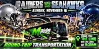 Las Vegas Raiders vs. Seattle Seahawks ROUNDTRIP SHUTTLE FROM LINQ