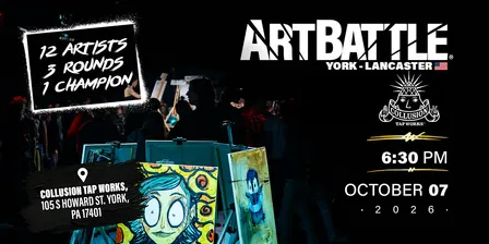 Art Battle York-Lancaster - October 7, 2026