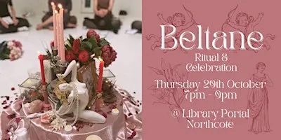 Beltane - Ritual & Celebration