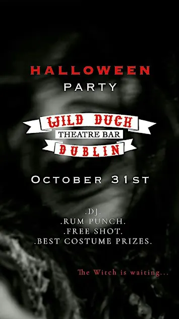 The Wild Duck - Halloween Party