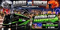 Las Vegas Raiders vs. Denver Broncos ROUNDTRIP SHUTTLE FROM LINQ