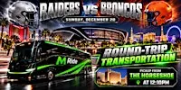 Las Vegas Raiders vs. Denver Broncos ROUNDTRIP SHUTTLE FROM HORSESHOE