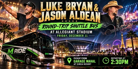 LUKE BRYAN & JASON ALDEAN SHUTTLE BUS R/T FROM CIRCA RESORT 12/11/2026