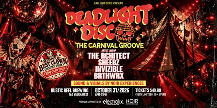 DEADLIGHT DISCO: THE CARNIVAL GROOVE