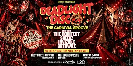 DEADLIGHT DISCO: THE CARNIVAL GROOVE