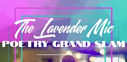 The Lavender Mic Grand Slam