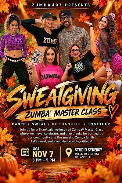 ZUMBA407 PRESENTS: Sweatgiving Zumba® Master Class