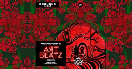 HABIBI IN VEGAS W/ ARTBEATZ @ BAUHAUS | FRI OCT 16 | YAMAA WORLD