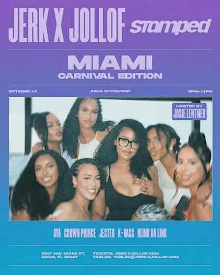 Jerk X Jollof : STAMPED x MIAMI CARNIVAL (POOLSIDE)