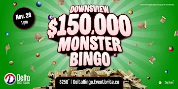 Delta Downsview: $150,000 Monster Bingo