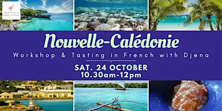 Découvrez la Nouvelle-Calédonie - Workshop & Tasting