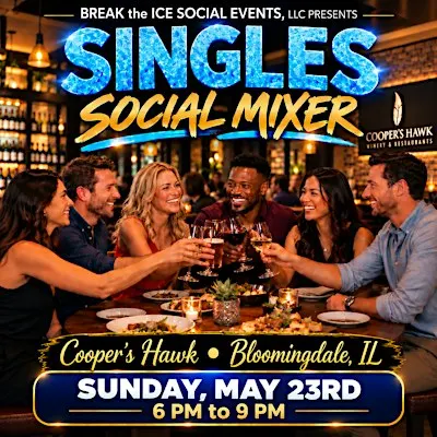 Singles Social Mixer Bloomingdale, IL Cooper's Hawk