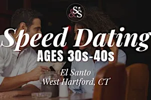 Spanish Speakers Speed Dating Ages 30s-40s in West Hartford, CT at El Santo