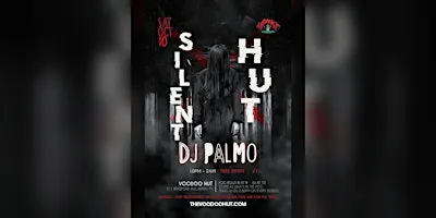 Silent Hut — Halloween Season at VooDoo Hut