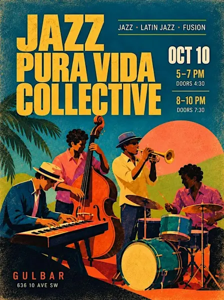 Jazz Saturday with Pura Vida Collective (TWO SHOWS)