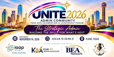UNITE 2026: Admin Community Year-End Celebration & Leadership Forum