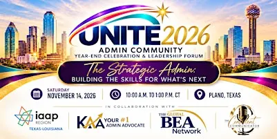 UNITE 2026: Admin Community Year-End Celebration & Leadership Forum