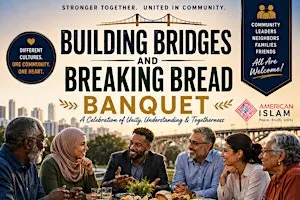 Building Bridges and Breaking Bread Banquet 2026