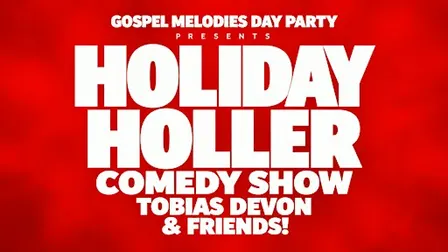 HOLIDAY HOLLER: TOBIAS DEVON & FRIENDS!