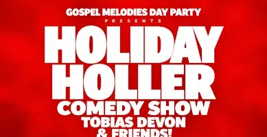 HOLIDAY HOLLER: TOBIAS DEVON & FRIENDS!