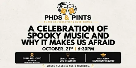 PHD's & Pints: A Celebration of Spooky Music