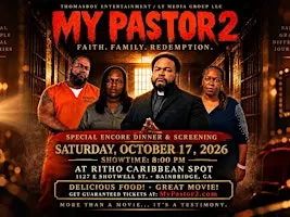 My Pastor 2: Special Dinner & Movie Screening at Ritho Caribbean Spot