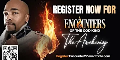 Encounters of the God Kind!!  Experience 2027   "The Awakening"
