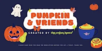 PUMPKIN & VRIENDS by THE VEGAN HOSTS