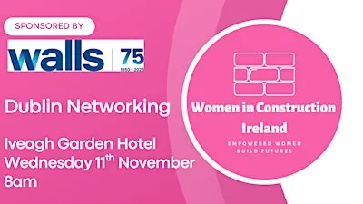 Dublin Networking Breakfast - Women in Construction Ireland