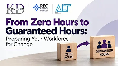 From Zero Hours to Guaranteed Hours: Preparing Your Workforce for Change
