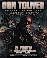 DON TOLIVER - NITROUS - OCTANE WORLD TOUR AFTERPARTY | Amsterdam