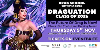 Drag School with Mia Gold: Drag-uation Class of 2026