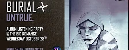 Burial - Untrue (2007) Vinyl album listening party