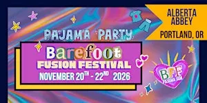 Barefoot Fusion Festival 2026 (BFF)