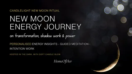 Candlelight New Moon Ritual on transformation, shadow work & power