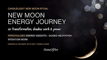 Candlelight New Moon Ritual on transformation, shadow work & power