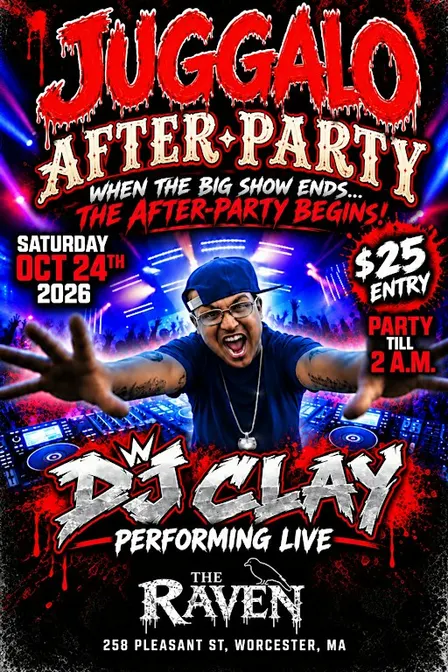 JUGGALO AFTERPARTY W DJ CLAY